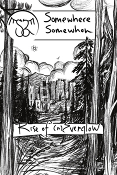 Paperback S2: Somewhere Somewhen: Rise of (n)Everglow Book