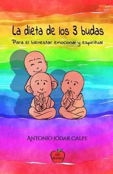 Paperback La dieta de los 3 budas. Para el bienestar emocional y espiritual [Spanish] Book