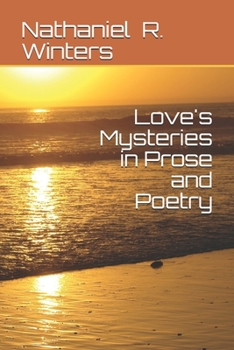 Paperback Love's Mysteries in Prose and Poetry Book