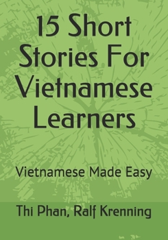 Paperback 15 Short Stories For Vietnamese Learners: Vietnamese Made Easy Book