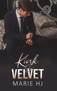 Kink & Velvet (Black Velvet) (French Edition)
