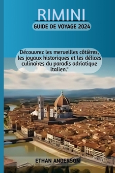 RIMINI GUIDE DE VOYAGE 2024 (French Edition)