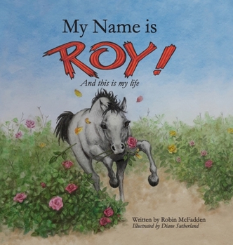 Hardcover My Name is Roy Book