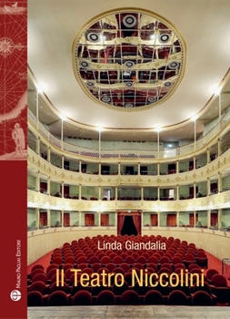 Paperback Il Teatro Niccolini Di Firenze [Italian] Book