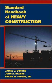Hardcover Standard Handbook of Heavy Construction Book