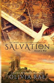 Salvation - Book #1 of the Sword and the Cross Chronicle