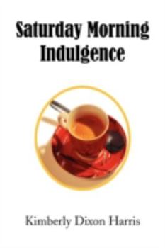Paperback Saturday Morning Indulgence Book