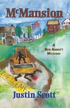 Hardcover McMansion: A Ben Abbott Mystery Book