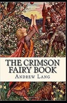 Paperback The Crimson Fairy Book Annotated Book