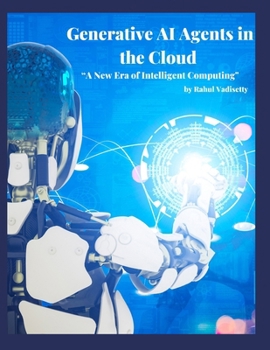 Paperback Generative AI Agents in the Cloud Book