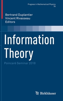 Hardcover Information Theory: Poincaré Seminar 2018 Book