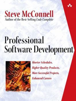 Paperback Professional Software Development: Shorter Schedules, Higher Quality Products, More Successful Projects, Enhanced Careers Book
