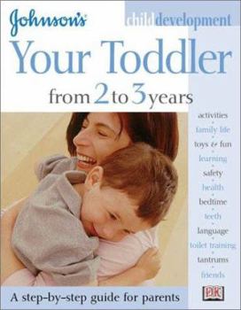 Paperback Your Toddler from 2 to 3 Years Book