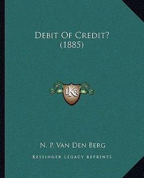 Paperback Debit Of Credit? (1885) Book