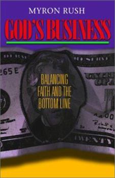 Paperback God's Business: Balancing Faith and the Bottom Line Book
