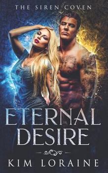 Paperback Eternal Desire: The Siren Coven Book