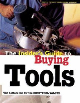 Paperback The Insider's Guide to Buying Tools Book