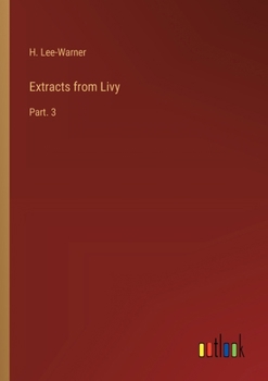 Paperback Extracts from Livy: Part. 3 Book