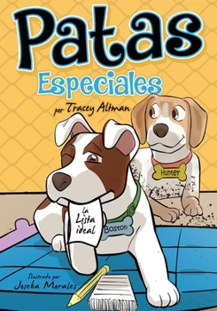 Paperback Patas especiales: La lista ideal [Spanish] Book