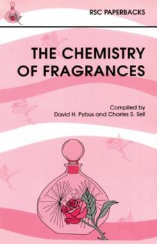Paperback The Chemistry of Fragrances (RSC Paperbacks) Book