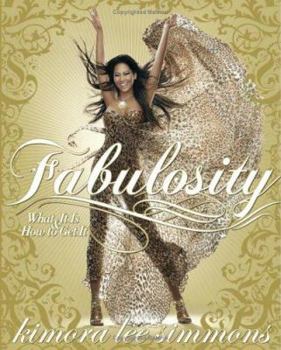 Hardcover Fabulosity: What It Is & How to Get It Book