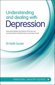 Paperback Understanding and Dealing with Depression Book