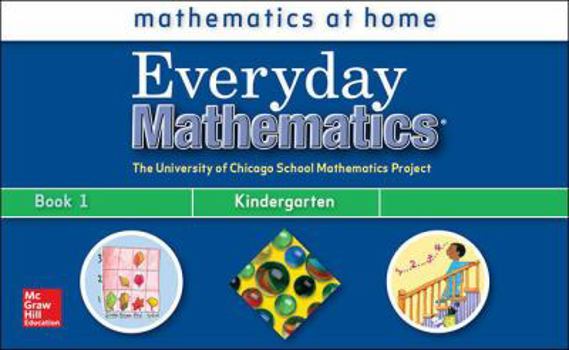 Hardcover Everyday Mathematics, Grade K, Take Me Home Book 1 Book
