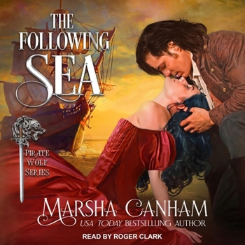 The Following Sea - Book #3 of the Dante Pirates
