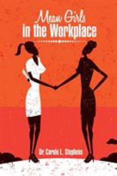 Paperback Mean Girls in the Workplace Book