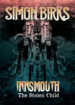 Paperback Innsmouth: The Stolen Child Book