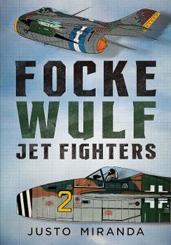 Hardcover Focke Wulf Jet Fighters Book