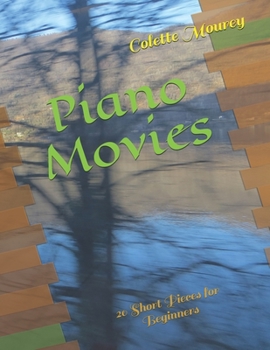 Paperback Piano Movies: 20 Short Pieces for Beginners Book