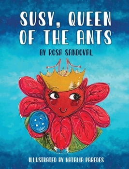 Hardcover Susy, Queen of the Ants Book