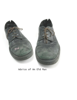 Advice of an Old Man