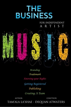 Paperback The Business: for Independent Artists Book