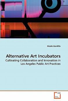 Paperback Alternative Art Incubators Book