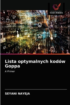 Paperback Lista optymalnych kodów Goppa [Polish] Book