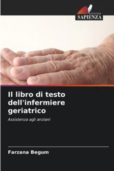 Paperback Il libro di testo dell'infermiere geriatrico [Italian] Book