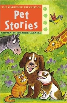 Paperback The Kingfisher Treasury of Pet Stories Book