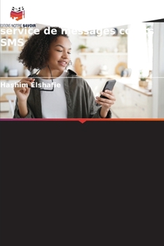 Système de présence basé sur la RFID utilisant le service de messages courts SMS (French Edition)
