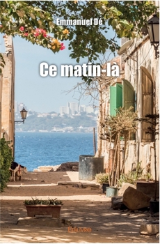Paperback Ce matin-là [French] Book