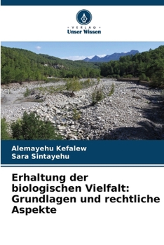 Paperback Erhaltung der biologischen Vielfalt: Grundlagen und rechtliche Aspekte [German] Book