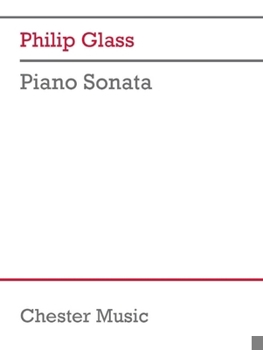 Philip Glass: Piano Sonata