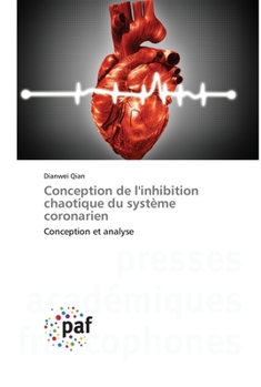 Paperback Conception de l'inhibition chaotique du système coronarien [French] Book