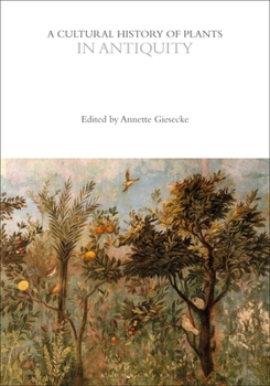 Paperback A Cultural History of Plants in Antiquity Book