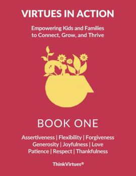 Paperback Virtues In Action: Book One Book