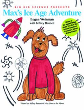 Paperback Max's Ice Age Adventure Book