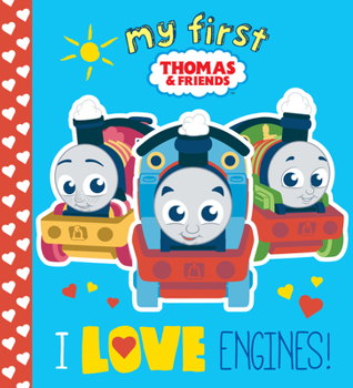 Board book I Love Engines! (Thomas & Friends) Book