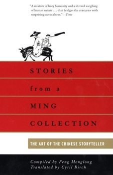 Paperback Stories from a Ming Collection: The Art of the Chinese Storyteller Book