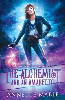 Paperback The Alchemist and an Amaretto Book